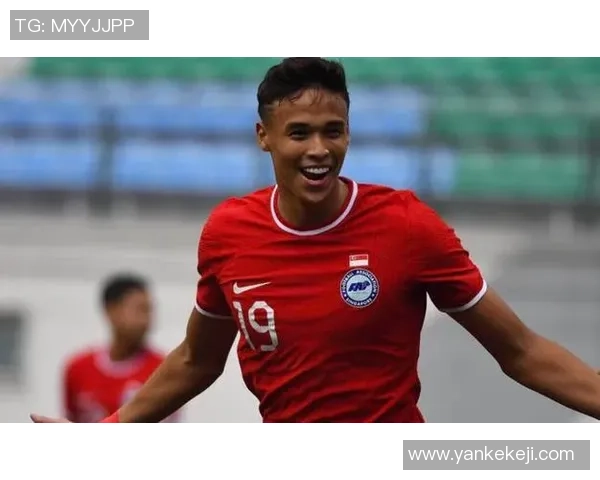 新加坡足球明星盘点及其在国际赛场上的精彩表现与成就